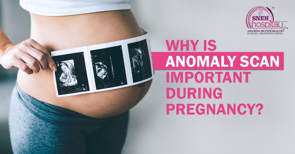 Why Is Anomaly Scan Important During Pregnancy?